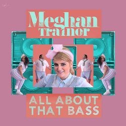 Meghan Trainor – All About That Bass Mp3 Dinle & İndir | Mp3sayar