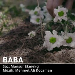 Mehmet Ali Kocaman – Baba Mp3 Dinle & İndir | Mp3sayar