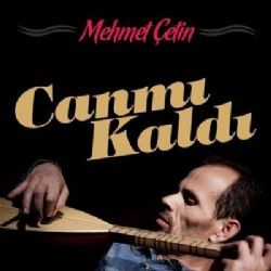 Mehmet Çetin – Can Mı Kaldı Mp3 Dinle & İndir | Mp3sayar