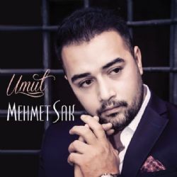 Mehmet Sak – Umut Mp3 Dinle & İndir | Mp3sayar