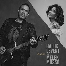 Melek Mosso – Zülüf ft Haluk Levent Mp3 Dinle & İndir | Mp3sayar