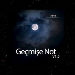 Mete – Geçmişe Not Mp3 Dinle & İndir | Mp3sayar