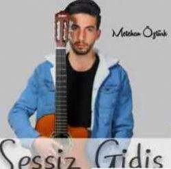 Metehan Öztürk – Sessiz Gidiş Mp3 Dinle & İndir | Mp3sayar