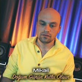 Mikail – Doğum Günün Kutlu Olsun Mp3 Dinle & İndir | Mp3sayar