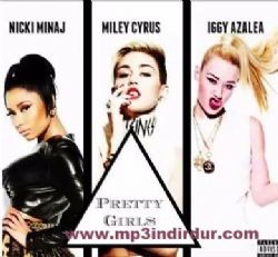 Miley Cyrus – Pretty Girls ft Iggy Azalea & Nicki Minaj Mp3 Dinle & İndir | Mp3sayar