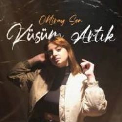 Miray Şen – Küsüm Artık Mp3 Dinle & İndir | Mp3sayar