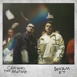 Motive – Devam Et ft Cem Yenel Mp3 Dinle & İndir | Mp3sayar