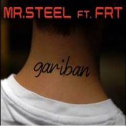 MR Steel – Gariban ft FRT Mp3 Dinle & İndir | Mp3sayar