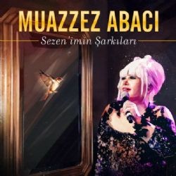 Muazzez Abacı – Her Şeyi Yak ft Ferman Akgül Mp3 Dinle & İndir | Mp3sayar