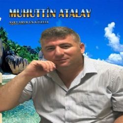 Muhuttin Atalay – Yalvarırım Allaha Mp3 Dinle & İndir | Mp3sayar