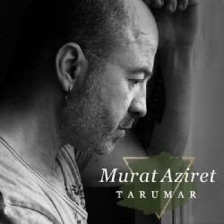 Murat Aziret – Tarumar Mp3 Dinle & İndir | Mp3sayar