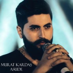 Murat Kardaş – Asude Mp3 Dinle & İndir | Mp3sayar