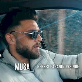 Musa – Herkes Paranın Peşinde ft Azat King Mp3 Dinle & İndir | Mp3sayar