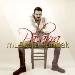 Mustafa Kandak – Palavra Mp3 Dinle & İndir | Mp3sayar