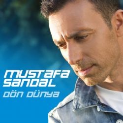 Mustafa Sandal – Dön Dünya Mp3 Dinle & İndir | Mp3sayar