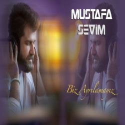 Mustafa Sevim – Biz Ayrılamayız Mp3 Dinle & İndir | Mp3sayar