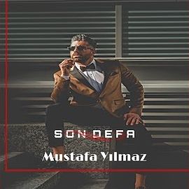 Mustafa Yılmaz – Son Defa Akustik Mp3 Dinle & İndir | Mp3sayar