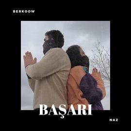 Naz – Başarı ft Berkoow Mp3 Dinle & İndir | Mp3sayar