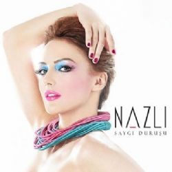 Nazlı – Saygı Duruşu Mp3 Dinle & İndir | Mp3sayar