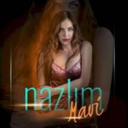 Nazlım – Mavi Mp3 Dinle & İndir | Mp3sayar