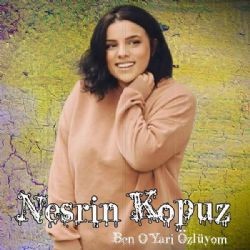 Nesrin Kopuz – Ben O Yari Özlüyom Mp3 Dinle & İndir | Mp3sayar