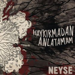 Neyse – Yangın Mp3 Dinle & İndir | Mp3sayar