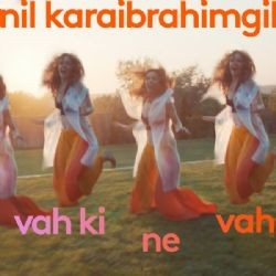 Nil Karaibrahimgil – Vah Ki Ne Vah Mp3 Dinle & İndir | Mp3sayar