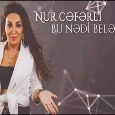 Nur Ceferli – Bitdim Mp3 Dinle & İndir | Mp3sayar