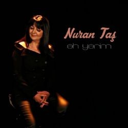 Nuran Taş – Ah Yarim Mp3 Dinle & İndir | Mp3sayar