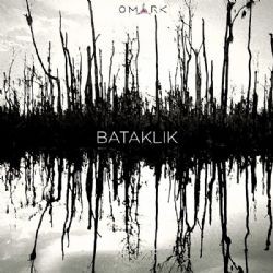 Omark – Bataklık Mp3 Dinle & İndir | Mp3sayar