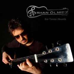 Orhan Ölmez – Kar Tanesi (Akustik) Mp3 Dinle & İndir | Mp3sayar