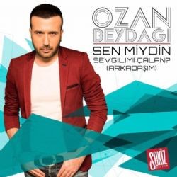 Ozan Beydağı – Sen Miydin Sevgilimi Çalan Mp3 Dinle & İndir | Mp3sayar