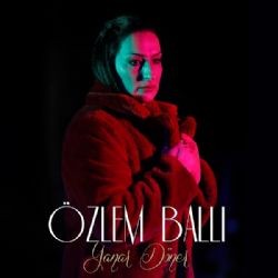 Özlem Ballı – Yanar Döner Mp3 Dinle & İndir | Mp3sayar