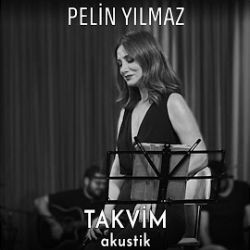 Pelin Yılmaz – Takvim Mp3 Dinle & İndir | Mp3sayar