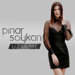 Pınar Soykan – Üzülme Mp3 Dinle & İndir | Mp3sayar