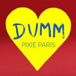 Pixie Paris – Dumm Mp3 Dinle & İndir | Mp3sayar