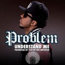 Problem – Understand Me Mp3 Dinle & İndir | Mp3sayar