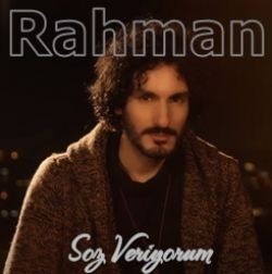 Rahman – Söz Veriyorum Mp3 Dinle & İndir | Mp3sayar