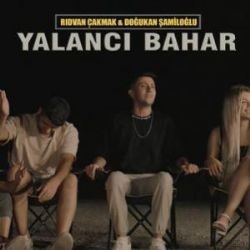 Rıdvan – Yalancı Bahar ft Doğukan Mp3 Dinle & İndir | Mp3sayar