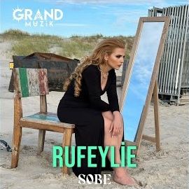 Rufeylie – Sobe Mp3 Dinle & İndir | Mp3sayar