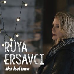 Rüya Ersavcı – İki Kelime Mp3 Dinle & İndir | Mp3sayar