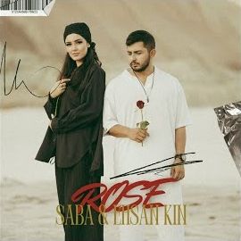 Saba – Rose ft Ehsan Kin Mp3 Dinle & İndir | Mp3sayar