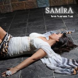 Samira – Sen Varsın Yar Mp3 Dinle & İndir | Mp3sayar