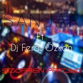 Sanjar – Şizofren Patlıyo ft Dj Ferdi Özkan Mp3 Dinle & İndir | Mp3sayar