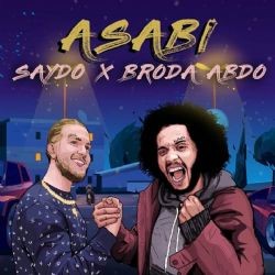 Saydo – Asabi ft Broda Abdo Mp3 Dinle & İndir | Mp3sayar