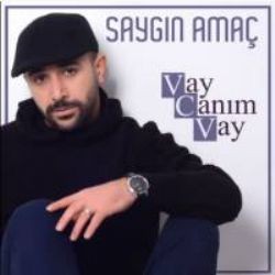 Saygın Amaç – Vay Canım Vay ft Erol Budan Mp3 Dinle & İndir | Mp3sayar