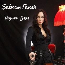 Şebnem Ferah – Özgürce Yaşa Mp3 Dinle & İndir | Mp3sayar