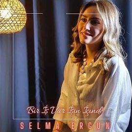 Selma Ergün – Bir İş Var İşin İçinde Mp3 Dinle & İndir | Mp3sayar