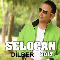 Selocan – Dilber Mp3 Dinle & İndir | Mp3sayar