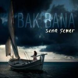 Sena Şener – Bak Bana Mp3 Dinle & İndir | Mp3sayar